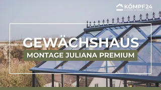 Montage Gewächshaus Juliana Premium | Schritt für Schritt