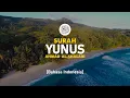 Download Lagu Surah Yunus - Ahmad Al-Shalabi [ 010 ] I Bacaan Quran Merdu