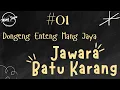 Download Lagu JAWARA BATU KARANG 01, Dongeng Enteng Mang Jaya, Carita Sunda @MangJayaOfficial