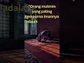 Download Lagu Orang mukmin yang paling sempurna imannya adalah #shorts