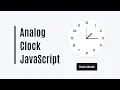 Create Analog Clock in HTML CSS JavaScript