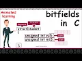 Bitfields in C Bit-Field Conditions Declaration Example Program 3 minutes master Neverquit