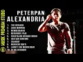 Download Lagu PETERPAN - Full Album ( ALEXANDRIA )