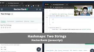 How to Solve Two Strings on HackerRank - Javascript Hashmaps