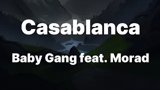 Baby Gang Casablanca Feat Morad Testo Lyrics 