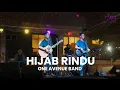 Lagu Hijab Rindu by Black Hanifah | cover by One Avenue Band
