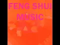 Feng Shui Music