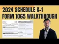 2024 Schedule K-1 Form 1065 Walkthrough