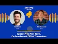 Episode 442 Nick Baum Co-Founder and CEO of Tremendous