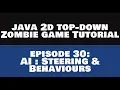 Java 2D Top Down Zombie Game Tutorial - 30 Simple AI REMASTERED