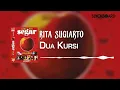 Rita Sugiarto - Dua Kursi