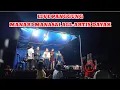 Download Lagu Live Panggung || Manari Manasai All Artis Dayak Barito - Selatan
