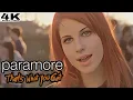 Download Lagu [4K] Paramore - That's What You Get (Music Video)