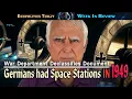 Declassified Secret Document refers to German Space Stations in 1949