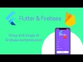 Firebase Authentication in Flutter