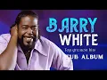 Download Lagu Barry White Greatest Hits | Best Love Songs Full Album | Soul \u0026 RnB Classics