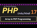 Use of Array in PHP Program Arrays in PHP PHP Tutorial for beginners in Hindi Urdu