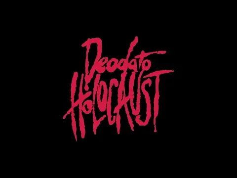 DEODATO HOLOCAUST Official Trailer (2019)