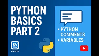 Python Basics Part 2 Comments Variables Output Keywords Explained for Beginners