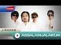 Download Lagu J-Rocks - Assalamualaikum | Official Lyric Video MP3