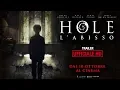 Video di Hole - L'Abisso - Trailer Ufficiale Italiano | HD