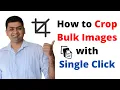 How to Crop Multiple Images at Once Bulk Crop Images No Crop Online