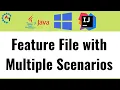 Feature file with Multiple Scenarios Cucumber With Selenium WebDriver Part 16