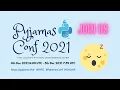 Pyjamas Conf 2021 - Join Us
