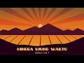 Download Lagu Sheila On 7 - Hingga Ujung Waktu