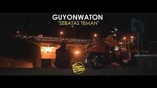 Download GUYONWATON OFFICIAL - SEBATAS TEMAN (OFFICIAL LYRIC VIDEO) MP3