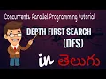 22 Depth First Search DFS tutorial in TELUGU