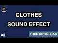 Download Lagu Clothes Sound Effect