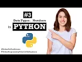 Python Data Types-Numbers Python for Data Science Python Programming Tutorial