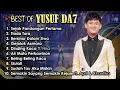 Download Lagu KOMPILASI TERBAIK YUSUF DA7 | Dangdut Academy 7