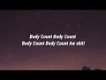 Body Count - Body Count's in The House (Lyrics) (From Day Shift)