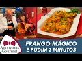 Download Lagu Frango Mágico e Pudim de Leite 2 Minutos - Anonymus Gourmet - programa completo - 21/11/2020