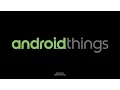 Android Things on a Raspberry Pi