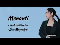 Menanti - Yovie Widianto ft Ziva Magnolya