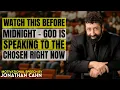 Download Lagu WATCH THIS BEFORE MIDNIGHT – God’s Urgent Message to the Chosen