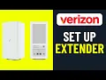 HOW TO SET UP VERIZON WIFI EXTENDER CE1000A IN 2026 FULL GUIDE