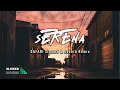 Download Lagu Serena - Safari [ hakan akkus remix ] slowed \u0026 reverb [ Lyrics ]