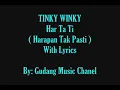 Download Lagu Tinky Winky - Har Ta Ti (Harapan Tak Pasti)