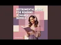 Soft melody for literary concentration