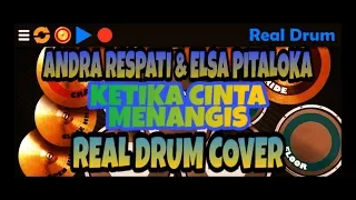 Download ANDRA RESPATI \u0026 ELSA PITALOKA ~ DJ KETIKA CINTA MENANGIS || Drum Cover MP3