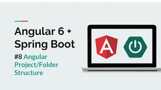Angular 6 Spring Boot Angular Structure