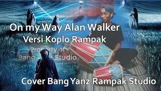 Download On my Way Versi Koplo Cover Bang Yanz Rampak Studio MP3