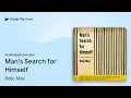 Man s Search for Himself by Rollo May book