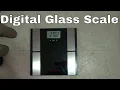 How To Operate The Digital Glass Weight Scale From Walgreens