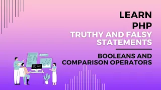 Truthy and Falsy in PHP Programming 2023 Truth and False Conditions in Programming with PHP Code