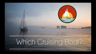 Choosing a boat for cruising